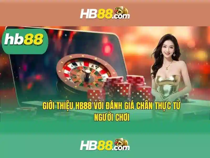 Ưu Điểm Nổi Bật Của Game Casino HB88