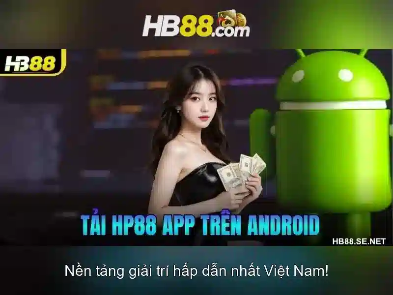 Ứng Dụng HB88 Android