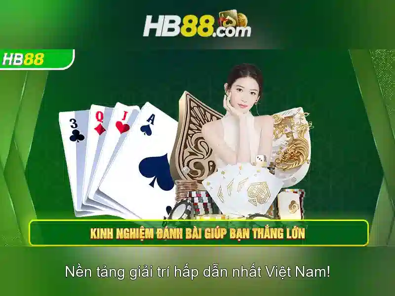 Trải nghiệm hb88 app