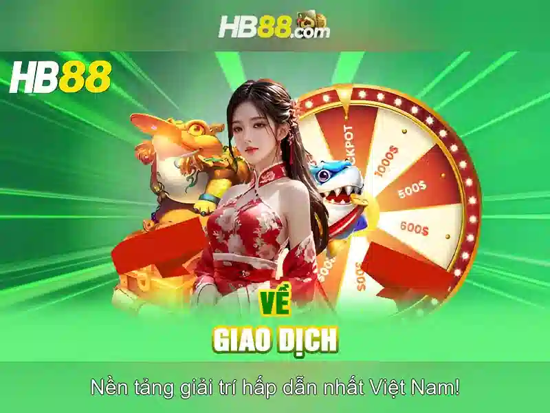 HB88 – Trải Nghiệm Slot Đỉnh Cao Tại HB88 | Casino | Bắn Cá | Thể Thao | Nổ Hũ | Đá Gà | Khuyến Mãi
