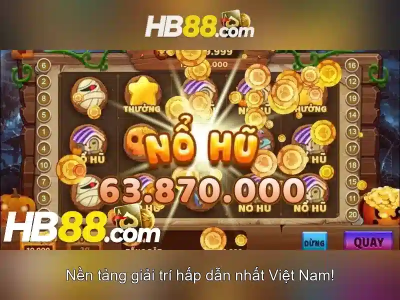 Tại Sao Nên Chọn HB88 Cho Trải Nghiệm Slot