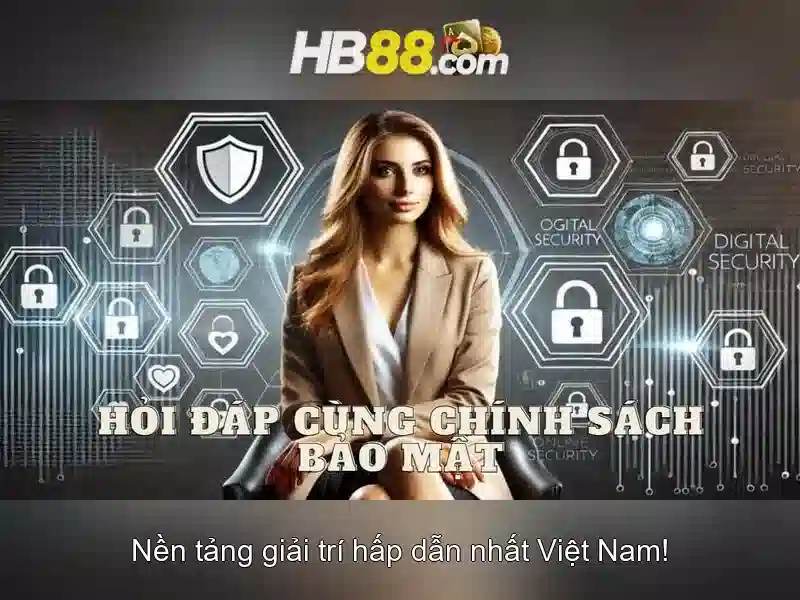Bảo Mật Khi Sử Dụng Hb88 Login